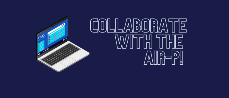 collaborate with the AIR-P!