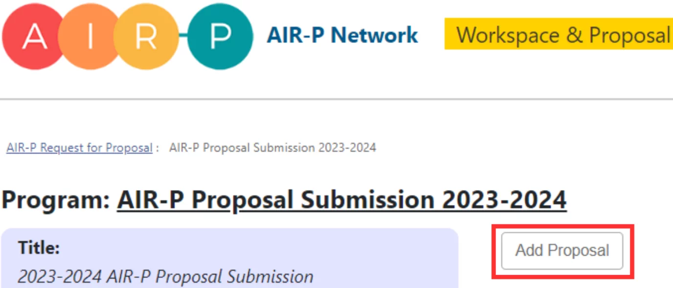 A screenshot showing the proposal submission website, with the Add Proposal button outlined