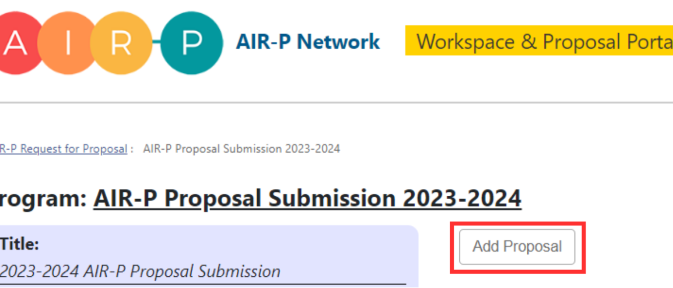 A screenshot showing the proposal submission website, with the Add Proposal button outlined